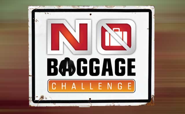 Reader challenge #5: Take your own No Baggage Challenge